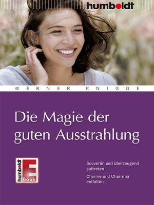 cover image of Die Magie der guten Ausstrahlung